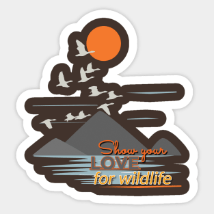 Show your love for wildlife Sticker